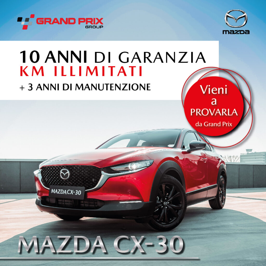 Mazda CX 30 Garanzia Grand Prix Concessionaria Auto Usate E Nuove