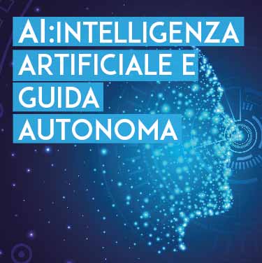 Intelligenza Artificiale e Guida Autonoma